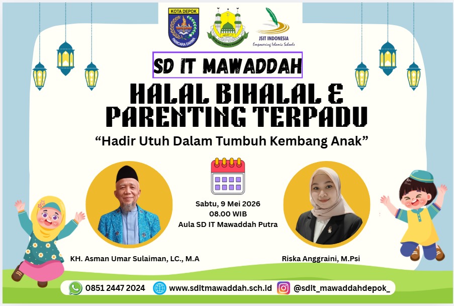SDIT Mawaddah Gelar Halal Bihalal dan Parenting Terpadu, Perkuat Sinergi Sekolah dan Orang Tua